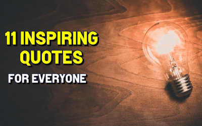 Inspiring Quotes For Everyone